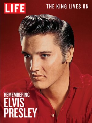 cover image of LIFE Remembering Elvis Presley